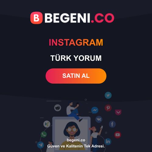 Instagram Türk Yorum Satın Al