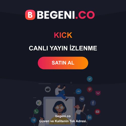 Kick Canlı Yayın Izlenme Satın Al