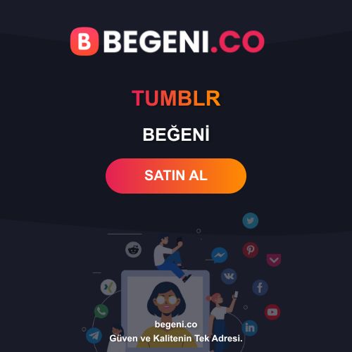 Tumblr Beğeni Satın Al